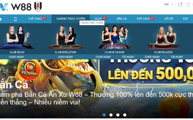 Những sòng bài được yêu thích nhất tại W88 Casino