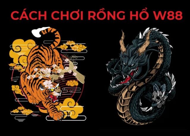 Cách chơi rồng hổ online tại W88